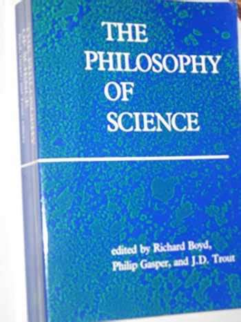 The Philosophy Of Science 9780262521567 BooksRun