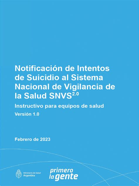 Instrucciones Para La Notificación De Intentos De Suicidio Al Sistema