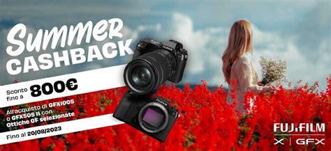 Fujifilm Summer Cashback In Promozione La Gamma Gfx