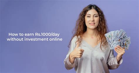 How To Earn 1000 Rs Per Day Without Investment Online 2024