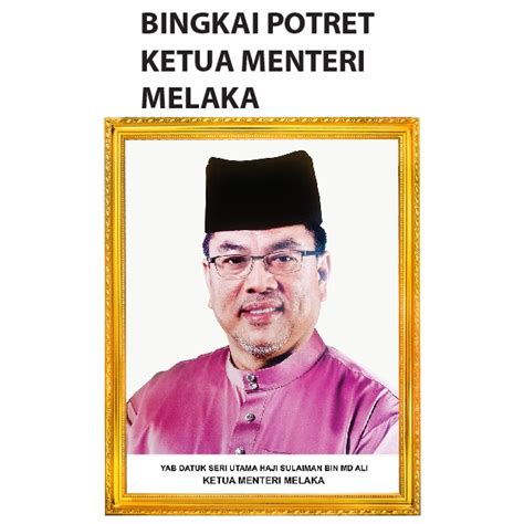 Bingkai Potret Menteri Besar And Ketua Menteri Poster Percuma Shopee