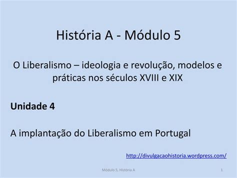 A Implanta O Do Liberalismo Em Portugal Ppt