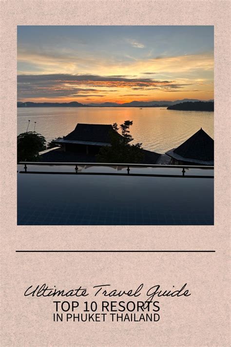 Top 10 Best Resorts In Phuket Thailand Phuket Resorts Phuket