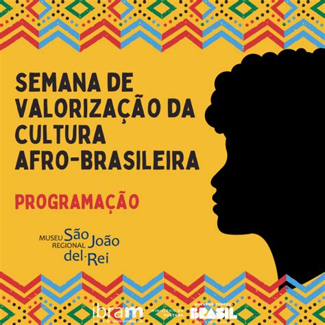 Museu Regional Promove Eventos Na Semana De Valoriza O Da Cultura Afro