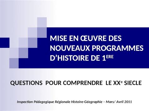 Ppt Mise En Uvre Des Nouveaux Programmes Dhistoire De Ere