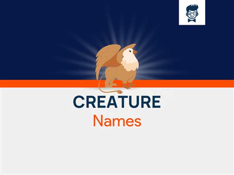 Creature Names 630 Catchy And Cool Names BrandBoy