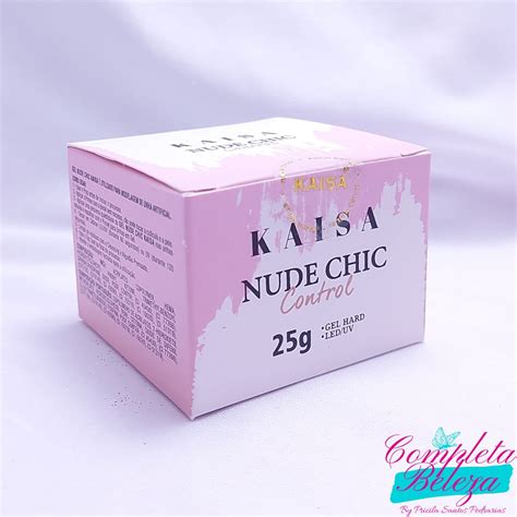 Gel Kaisa Nude Chic Control G Completa Beleza Loja De Alongamento