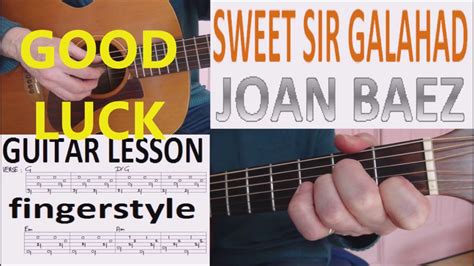 SWEET SIR GALAHAD JOAN BAEZ Fingerstyle GUITAR LESSON YouTube