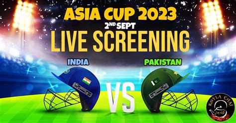 IND Vs PAK Asia Cup Screening At Koyla Chai 02 Sept Events In Karachi