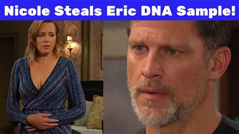 Days Of Our Lives Spoilers Nicole Steals Eric DNA Test Sample EJ