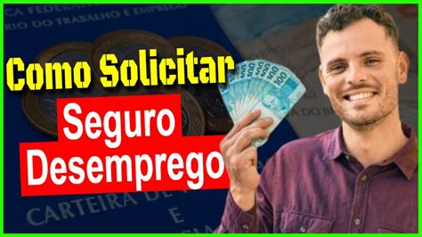 Como Solicitar Seguro Desemprego Pelo Aplicativo Youtube