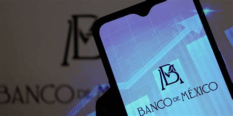 Política Monetaria De Banxico Seguirá Avanzando Hacia Una Postura Restrictiva