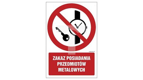 Znak Gc Zakaz Posiadania Przedmiot W Metalowych X Cm Kn