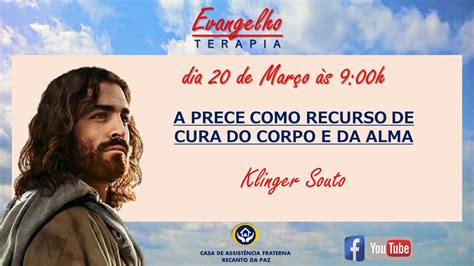 Evangelhoterapia A Prece Como Recurso De Cura Do Corpo E Da Alma