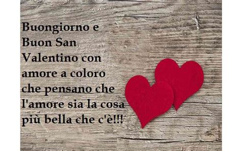 Buon Mercoled Buon San Valentino Febbraio Frasi E Immagini