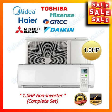 1HP ALL BRANDED Aircond Non Inverter 1 0HP Air Conditioner Penghawa