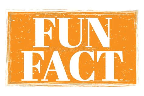 Fun Fact Words On Orange Grungy Stamp Sign Stock Illustration