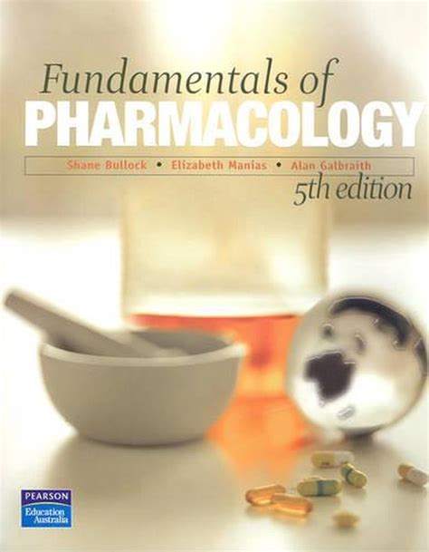 Fundamentals Of Pharmacology By Alan Galbraith Paperback