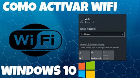 Como Habilitar Wifi En Windows 10 Como Activar El Adaptador Wifi Youtube