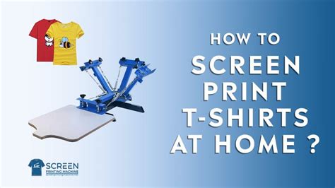 How To Screen Print T Shirts At Home