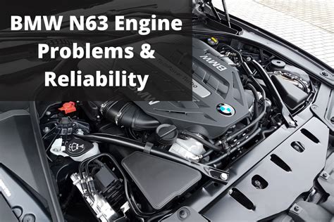 BMW N63 Engine Problems Causes And Solutions