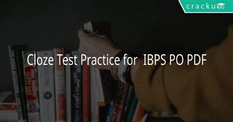 Cloze Test Practice Set For Ibps Po Pdf Cracku