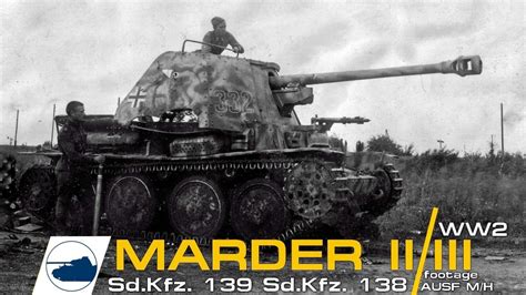 The Marder Iii Is The Name For A Series Of World War Ii