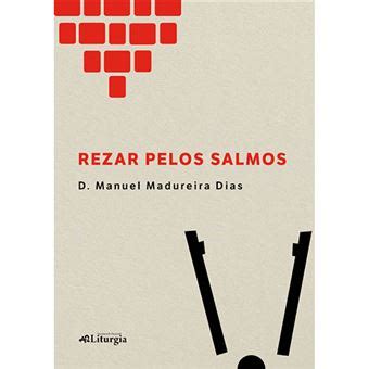 Rezar Pelos Salmos Brochado Manuel Madureira Dias Compra Livros