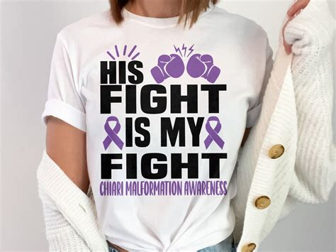 Chiari Malformation Awareness Svg Png His Fight Is My Fight Svg