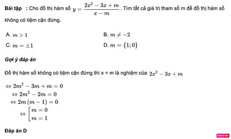 Tìm m để hàm số có tiệm cận đứng