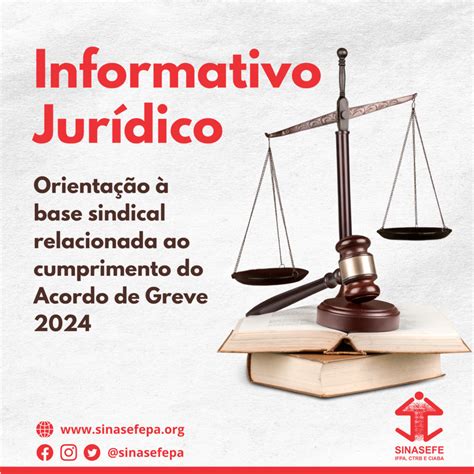 Informativo Jurídico Orientação à base sindical relacionada ao