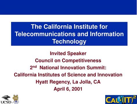 Ppt The California Institute For Telecommunications And Information