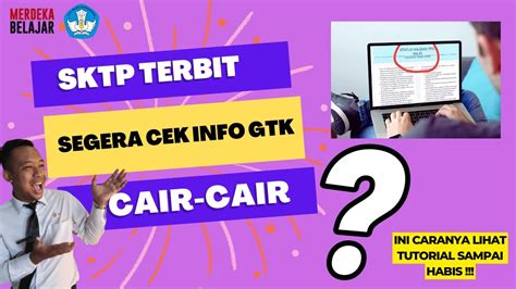 Sktp Terbit Begini Cara Cek Info Gtk Terbaru Youtube