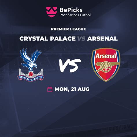 Crystal Palace Vs Arsenal Predictions Preview And Stats