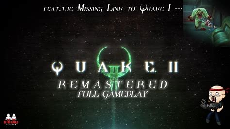 Call Of The Machine Quake 2 Remastered Full Walkthrough Hard