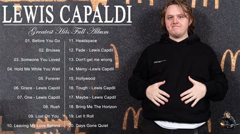 Lewis Capaldi Best Songs Lewis Capaldi Greatest Hits Album 2022 Youtube