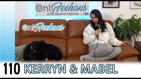 Kerryn Mabel OnlyFeehans Ep 110 YouTube