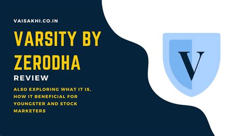 Varsity By Zerodha Review 2024: Is Zerodha Varisty Good?