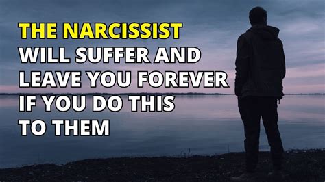 🔴the Narcissist Will Suffer And Leave You Forever If You Do This To Them Npd Narcissism