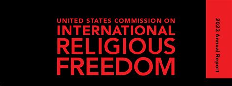 USCIRF Releases 2023 Annual Report Highlighting Worsening Religious