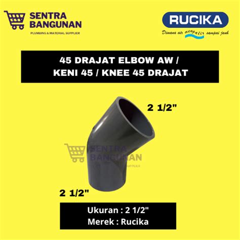 Jual Knee Derajat Aw Ukuran Elbow Rucika Aw Keni