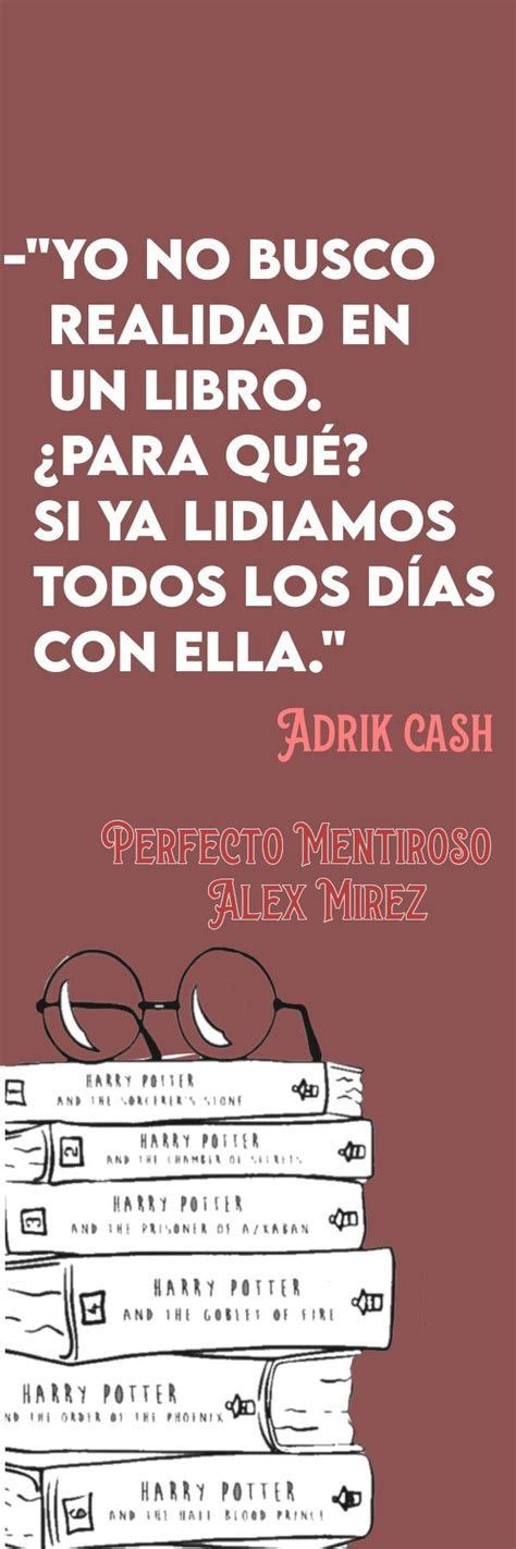 Perfecto Mentiroso Separador Frases Bonitas De Libros Wattpad