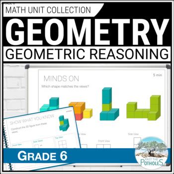 Geometric Reasoning Unit Lesson Plans Activities Assessment Grade