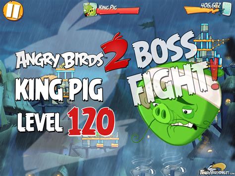 Angry Birds 2 King Pig Level 120 Boss Fight Walkthrough - Pig City ...