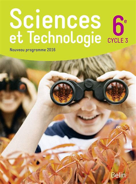 Buy Sciences Et Technologie 6e Cycle 3 Book Online At Low Prices In