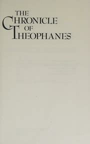 The Chronicle Of Theophanes An English Translation Of Anni Mundi 6095