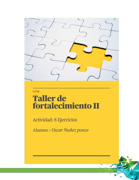 Actividad Taller De Fortalecimiento Uvm Taller De Fortalecimiento