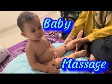 Cara Pijit Anak Baby Massage Solusi Ampuh Relaksasi Anak Youtube