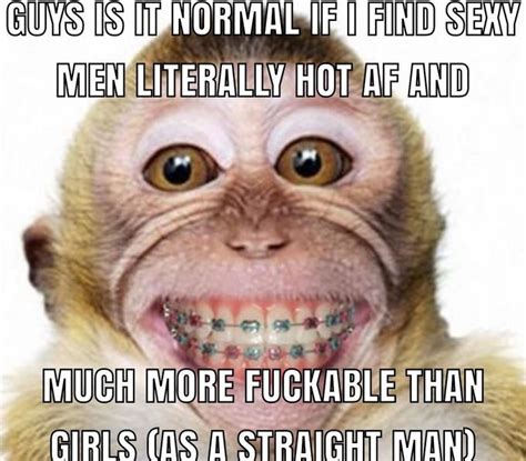 And Don T Say I M Gay Ew Im Not Like That R Okbuddyretard OkBuddyRetard Know Your Meme