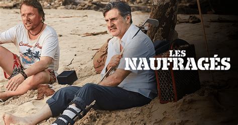 Les Naufrag S En Streaming Direct Et Replay Sur Canal Mycanal